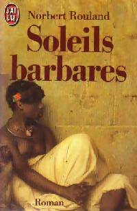 Livrenpoche : Soleils barbares - Norbert Rouland - Livre