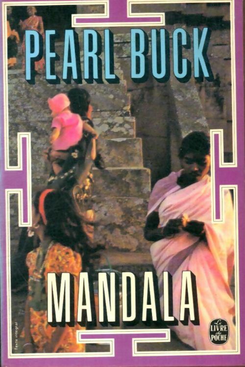 Livrenpoche : Mandala - Pearl Buck - Livre