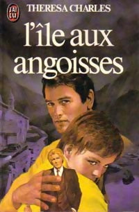 Livrenpoche : L'île aux angoisses - Thérésa Charles - Livre