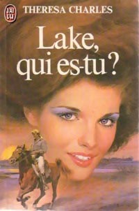 Livrenpoche : Lake, qui es tu ? - Thérésa Charles - Livre