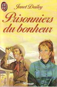 Livrenpoche : Prisonniers du bonheur - Janet Dailey - Livre