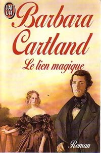 Livrenpoche : Le lien magique - Barbara Cartland - Livre