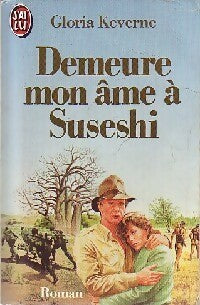 Livrenpoche : Demeure mon âme à Suseshi - Gloria Kerverne - Livre