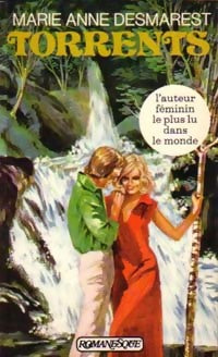 Livrenpoche : Le cycle de torrents Tome I : Torrents - Marie-Anne Desmarest - Livre