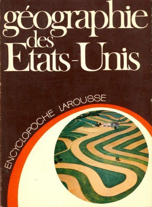 Livrenpoche : Géographie des Etats-Unis - Pierre Biays - Livre