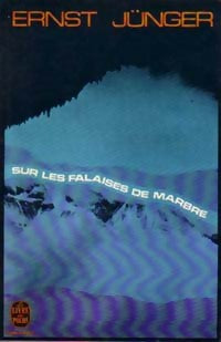 Livrenpoche : Sur les falaises de marbre - Ernst Jünger - Livre