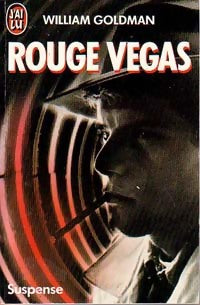 Livrenpoche : Rouge Vegas - William Goldman - Livre