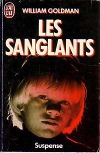 Livrenpoche : Les sanglants - William Goldman - Livre