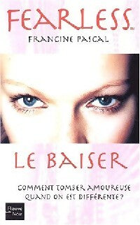 Livrenpoche : Le baiser - Francine Pascal - Livre