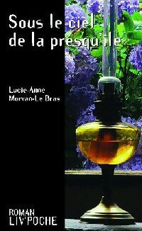 Livrenpoche : Sous le ciel de la presqu'île - Bras Morvan Le - Livre