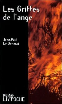 Livrenpoche : Les griffes de l'ange - Jean-Paul Le Denmat - Livre
