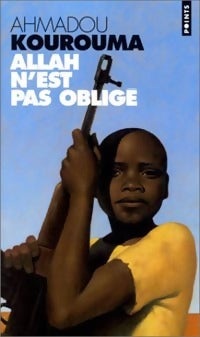 Livrenpoche : Allah n'est pas obligé - Ahmadou Kourouma - Livre