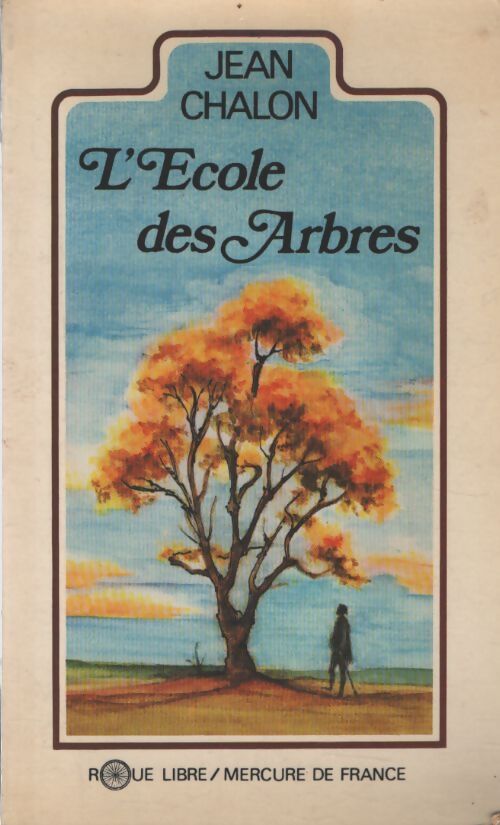L'école des arbres - Jean Chalon - Livre