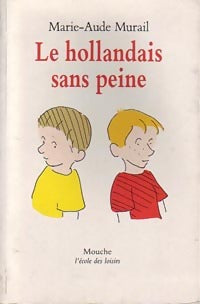 Livrenpoche : Le hollandais sans peine - Marie-Aude Murail - Livre
