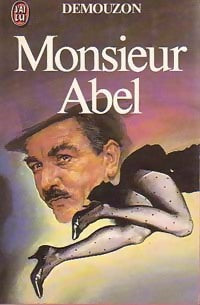 Livrenpoche : Monsieur Abel - Alain Demouzon - Livre