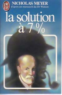 Livrenpoche : La solution à sept pour cent - Nicholas Meyer - Livre