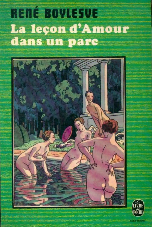Livrenpoche : La leçon d'amour dans un parc - René Boylesve - Livre