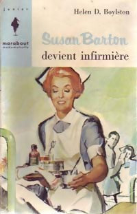 Susan Barton devient infirmière - Helen D. Boylston - Livre