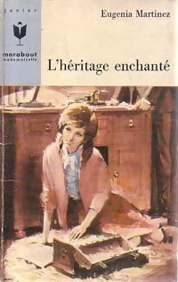 L'héritage enchanté - Eugenia Martinez - Livre