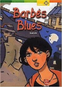 Livrenpoche : Barbès-blues - Gudule - Livre
