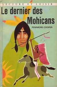 Livrenpoche : Le dernier des Mohicans - Francis Cooper - Livre