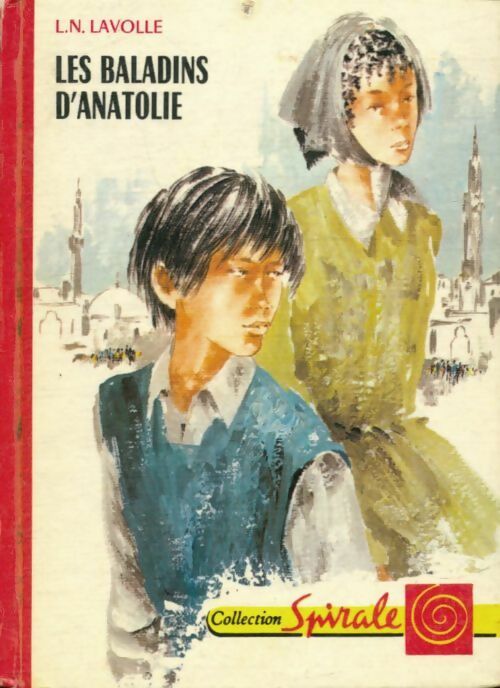Livrenpoche : Les baladins d'Anatolie - L.-N. Lavolle - Livre