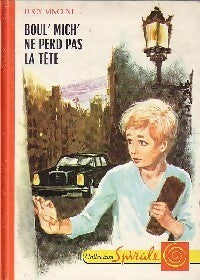 Livrenpoche : Boul' Mich' ne perd pas la tête - Lucy Vincent - Livre