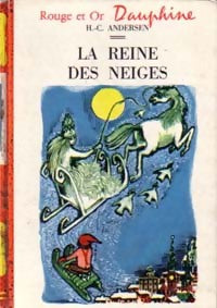 Livrenpoche : La Reine des Neiges - Hans Christian Andersen - Livre