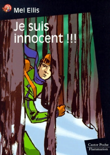 Livrenpoche : Je suis innocent ! ! ! - Mel Ellis - Livre