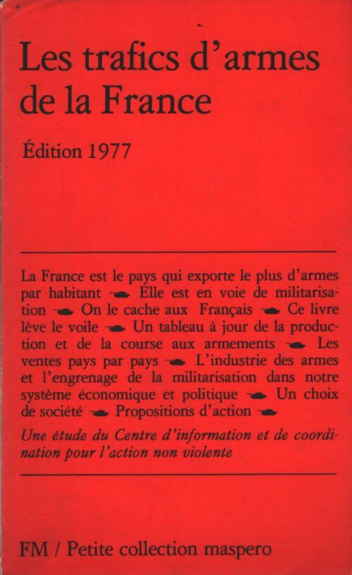 Les trafics d'arme de la France - Collectif - Livre