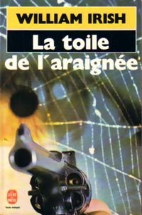 Livrenpoche : La toile de l'araignée - William Irish - Livre
