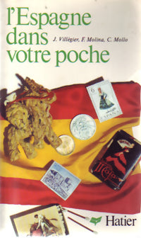 Livrenpoche : L'Espagne dans votre poche - François Molina, Claude Mollo - Livre