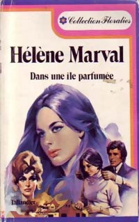 Livrenpoche : Dans une île parfumée - Hélène Marval - Livre