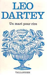 Un mari pour rire - Léo Dartey - Livre