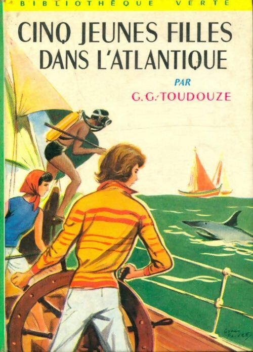 Livrenpoche : Cinq jeunes filles dans l'Atlantique - Georges-Gustave Toudouze - Livre
