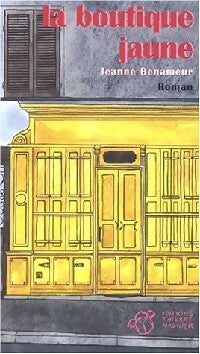 Livrenpoche : La boutique jaune - Jeanne Benameur - Livre