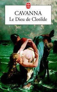 Livrenpoche : Le Dieu de Clotilde - François Cavanna - Livre