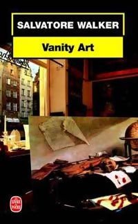 Livrenpoche : Vanity art - Salvatore Walker - Livre