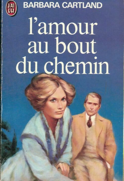 Livrenpoche : L'amour au bout du chemin - Barbara Cartland - Livre