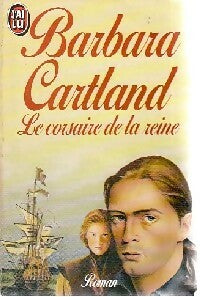 Le corsaire de la reine - Barbara Cartland - Livre