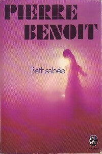 Livrenpoche : Bethsabée - Pierre Benoit - Livre