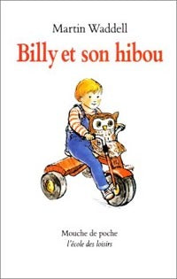Livrenpoche : Billy et son hibou - Martin Waddell - Livre
