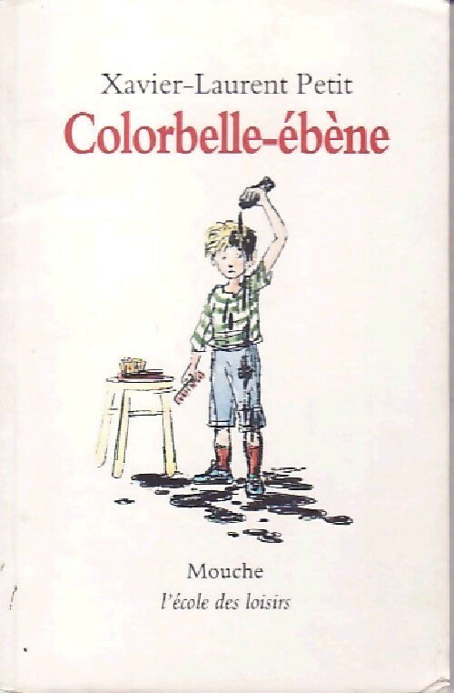Livrenpoche : Colorbelle-ébène - Xavier-Laurent Petit - Livre