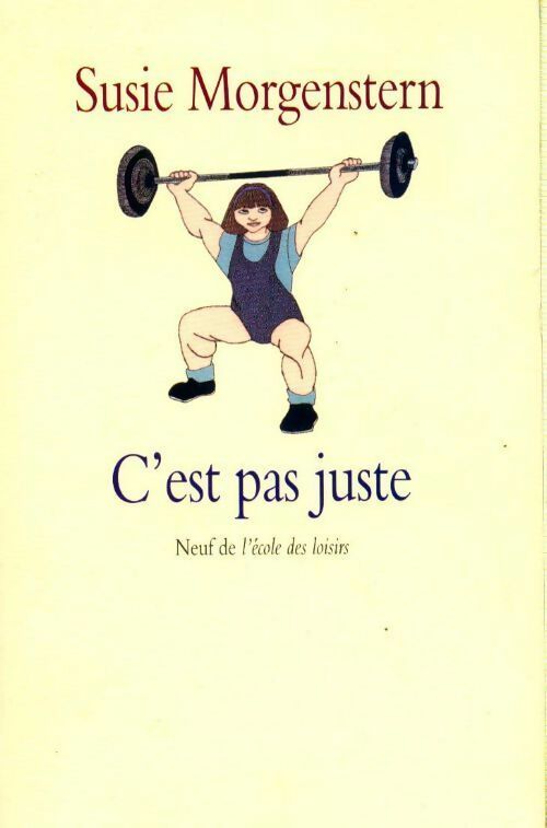 Livrenpoche : C'est pas juste ! - Susie Morgenstern - Livre
