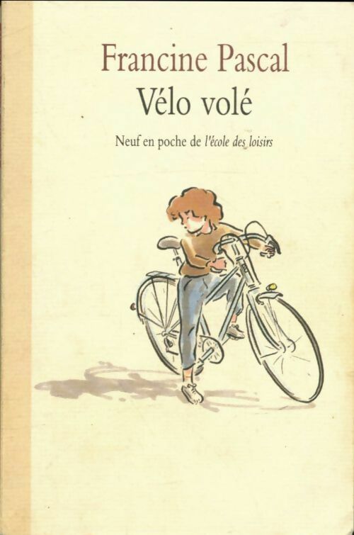 Livrenpoche : Vélo volé - Francine Pascal - Livre