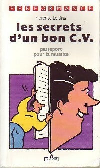 Livrenpoche : Les secrets d'un bon C.V. - Florence Le Bras - Livre