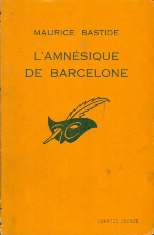 Livrenpoche : L'amnésique de Barcelone - Maurice Bastide - Livre