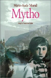 Livrenpoche : Mytho - Marie-Aude Murail - Livre