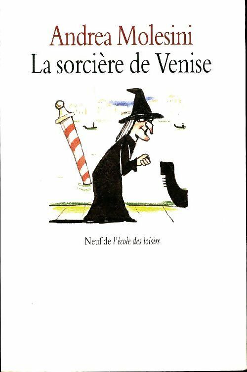 Livrenpoche : La sorcière de Venise - Andrea Molesini - Livre