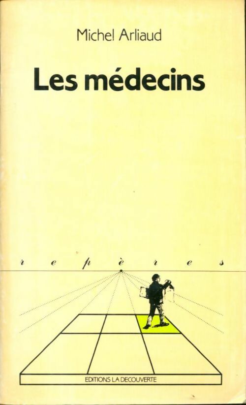 Livrenpoche : Les médecins - Michel Arliaud - Livre